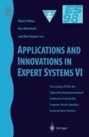 Applications and Innovations in Expert Systems VI