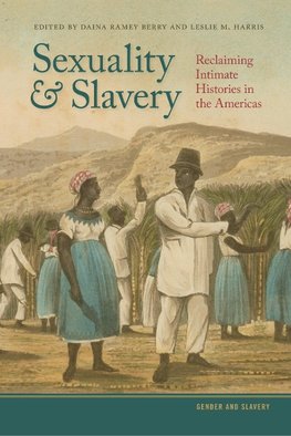 Sexuality and Slavery
