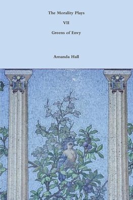 The Morality Plays VII