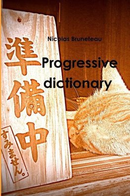 Progressive Dictionary