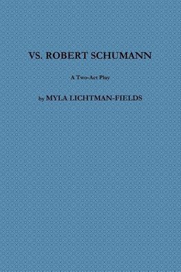 VS. ROBERT SCHUMANN