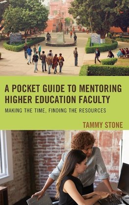 Pocket Guide to Mentoring Higher Education Faculty