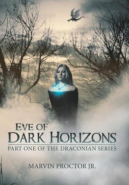 Eve of Dark Horizons
