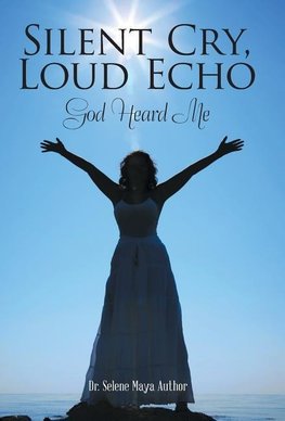 Silent Cry, Loud Echo