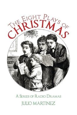 The Eight Plays of Christmas