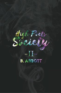 High Poets Society II