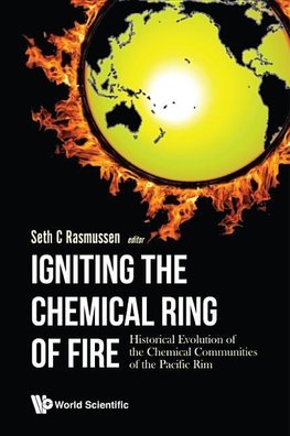 IGNITING THE CHEMICAL RING OF FIRE