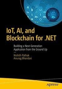 IoT, AI, and Blockchain for .NET