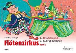 Flötenzirkus Band 2