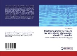 Electromagnetic waves and my adventures along pages about EPR paradox