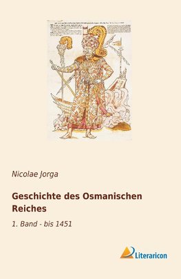 Geschichte des Osmanischen Reiches