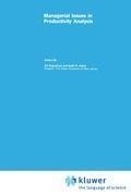 Managerial Issues in Productivity Analysis