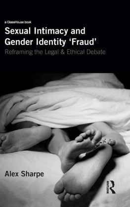 Sexual Intimacy and Gender Identity 'Fraud'