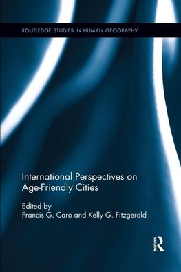 International Perspectives on Age-Friendly Cities