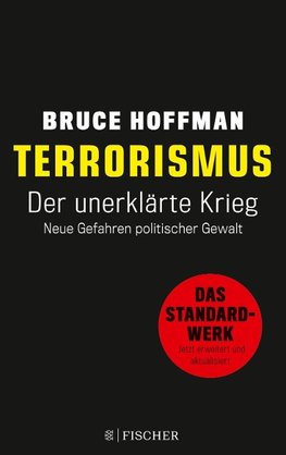 Terrorismus - Der unerklärte Krieg