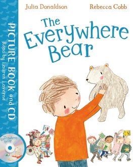 The Everywhere Bear. Book and CD Pack