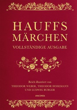 Hauffs Märchen (Vollständige Ausgabe)