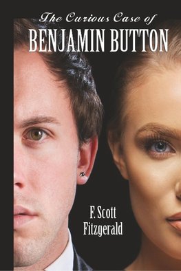 THE CURIOUS CASE OF BENJAMIN BUTTON