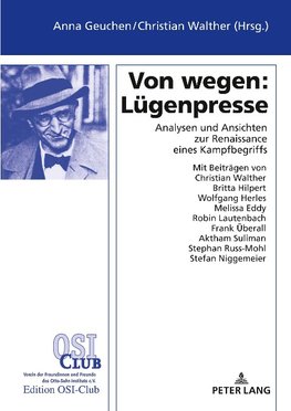 Von wegen: Lügenpresse