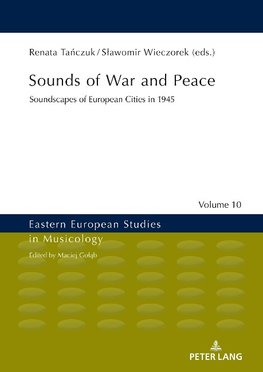 Sounds of War and Peace