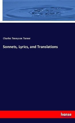 Sonnets, Lyrics, and Translations
