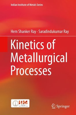 Kinetics of Metallurgical Processes