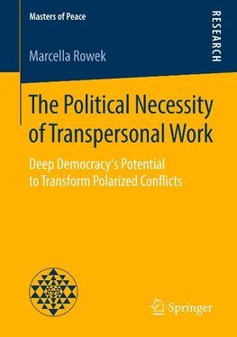 The Political Necessity of Transpersonal Work