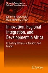 Innovation, Regional Integration, and Development in Africa