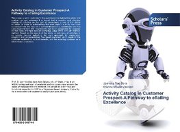 Activity Catalog in Customer Prospect-A Pathway to eTailing Excellence