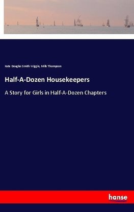 Half-A-Dozen Housekeepers
