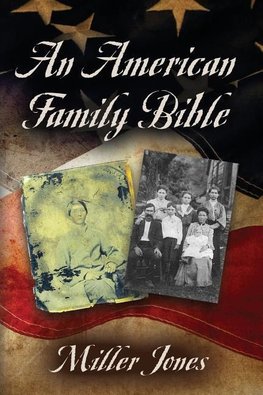AN AMERICAN FAMILY BIBLE