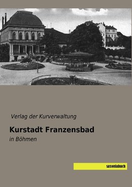 Kurstadt Franzensbad