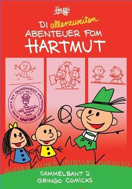 Die allerzweiten Abenteuer fom Hartmut