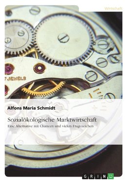 Sozialökologische Marktwirtschaft