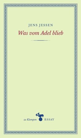 Was vom Adel blieb