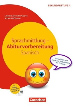 Sprachmittlung - Abiturvorbereitung Spanisch