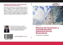 Manual de funciones y procedimientos administrativos financieros