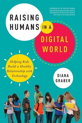 The Raising Humans in a Digital World