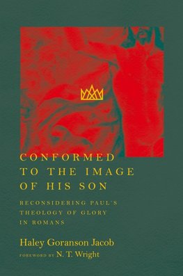 Conformed to the Image of His Son