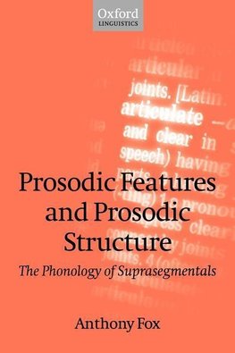 Prosodic Features and Prosodic Structure