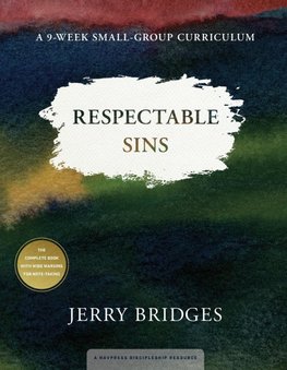 Respectable Sins Small-Group Curriculum