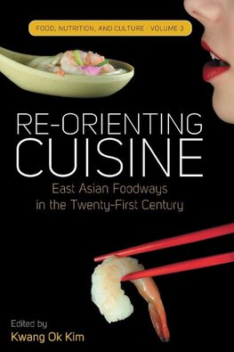 Re-orienting Cuisine