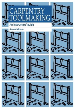 Carpentry Toolmaking