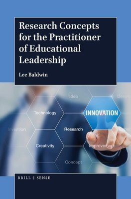 Research Concepts for the Practitioner of Educational Leadership