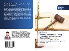 Nozick's Entitlement Theory, Libertarian Rights and the Minimal State