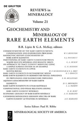Geochemistry and Mineralogy of Rare Earth Elements