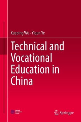 Technical and Vocational Education in China