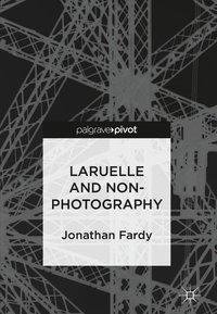 Laruelle and Non-Photography