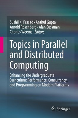 Topics in Parallel and Distributed Computing