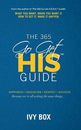 The 365 Go Get HIS Guide